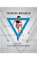 Trending Movement