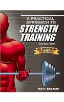 A Practical Approach to Strength Training
