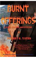 Burnt Offerings - A Paul Chaise Adventure