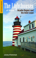 The Lighthouses of Maine