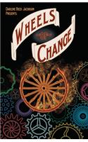 Wheels of Change