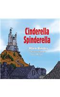 Cinderella Spinderella