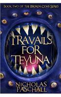 Travails For Teyuna