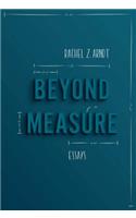 Beyond Measure