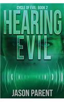 Hearing Evil