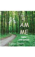 I Am Me: Teen