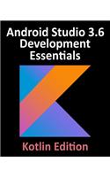 Android Studio 3.6 Development Essentials - Kotlin Edition