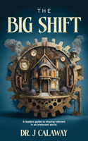 Big Shift