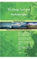 ESL Design Tools and Methodologies: Beyond the Basics