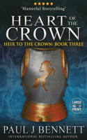 Heart of the Crown: Large Print Edition(3 Heir to the Crown)