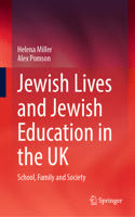 Jewish Lives and Jewish Education in the UK