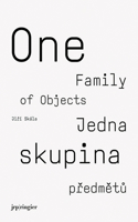 Jiri Skala: One Family of Objects