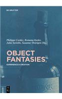 Object Fantasies