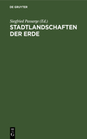 Stadtlandschaften Der Erde