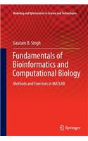 Fundamentals of Bioinformatics and Computational Biology