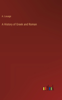 History of Greek and Roman
