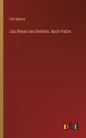 Das Wesen des Denkens