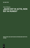 "Quod est in actis, non est in mundo": Päpstliche Benefizialpolitik Im 'Sacrum Imperium' Des 14. Jahrhunderts(113 Bibliothek Des Deutschen Historischen Instituts in ROM)