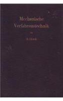 Mechanische Verfahrenstechnik: Berechnung Und Projektierung