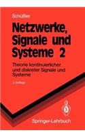 Netzwerke, Signale Und Systeme