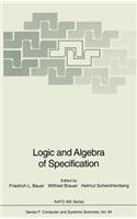 Logic and Algebra of Specification