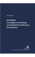 Kirchliche Vermoegensverwaltung Am Beispiel Des Ethischen Investments