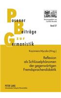 Reflexion ALS Schluesselphaenomen Der Gegenwaertigen Fremdsprachendidaktik