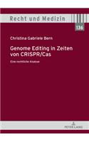 Genome Editing in Zeiten Von Crispr/Cas