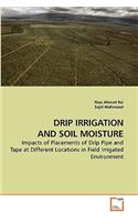 Drip Irrigation and Soil Moisture