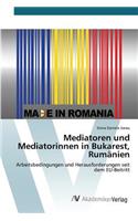 Mediatoren und Mediatorinnen in Bukarest, Rumänien