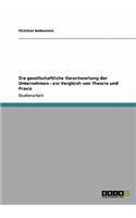 Die gesellschaftliche Verantwortung der Unternehmen - ein Vergleich von Theorie und Praxis