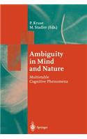 Ambiguity in Mind and Nature