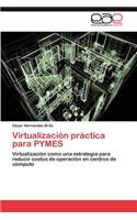 Virtualizacion Practica Para Pymes