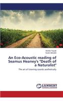 Eco-Acoustic reading of Seamus Heaney's 