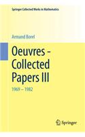 Oeuvres - Collected Papers III