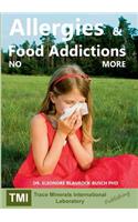 Allergies and Food Addictions
