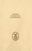 Goethe. Die Schriften Zur Naturwissenschaft (Leopoldina)