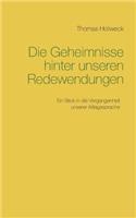 Geheimnisse hinter unseren Redewendungen