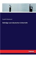 Beiträge zum deutschen Unterricht