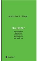 Du Opfer
