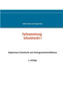 Fallsammlung Schuldrecht I
