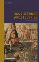 Das Luzerner Apostelspiel