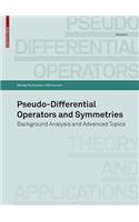 Pseudo-Differential Operators and Symmetries: Background Analysis and Advanced Topics: 2: Background Analysis and Advanced Topics