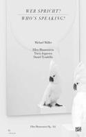 Michael Müller: Who's Speaking?