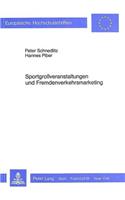 Sportgrossveranstaltungen und Fremdenverkehrsmarketing