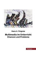 Multimedia im Unterricht