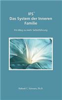 IFS Das System der Inneren Familie