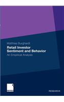 Retail Investor Sentiment and Behavior