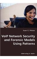 VoIP Network Security and Forensic Models Using Patterns