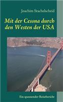 Mit der Cessna durch den Westen der USA